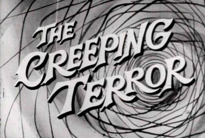 The Creeping Terror